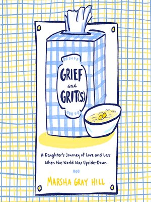 cover image of Grief and Grit(s)